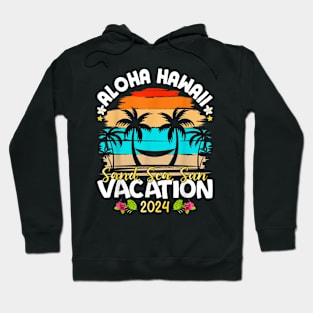 Family Vacation Hawaii 2024 Matching Summer Vacation 2024 Hoodie